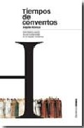 Tiempos de conventos