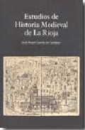 Estudios de historia medieval de La Rioja