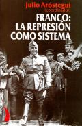 Franco, la represion como sistema