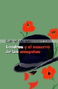 Londres y el susurro de las amapolas