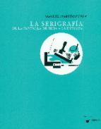 La serigraf�a