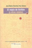 El Esp�a de Avi��n (y otros relatos)