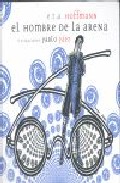 El hombre de la arena / La casa vac�a