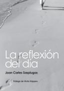 La reflexi�n del d�a