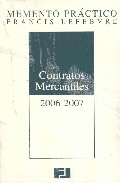 Contratos mercantiles, 2006-2007