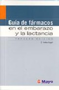 Gu�a de f�rmacos en el embarazo y la lactancia
