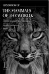 Handbook of the 

mammals of the world, 1