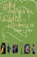 Gu�a art�stica de C�diz y su provincia, 1