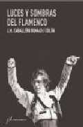 Luces y sombras del flamenco