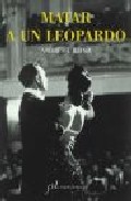 Matar a un leopardo