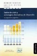 Salida de crisis y estrategias alternativas de desarrollo