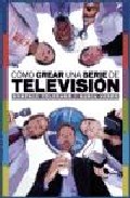 C�mo crear una serie de televisi�n