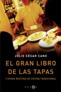 El gran libro de las tapas y otras recetas de cocina tradicional