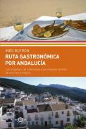 Ruta gastron�mica por Andaluc�a