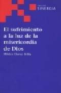 El sufrimiento a la luz de la misericordia de Dios