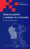 Mujeres pobres y trabajo en el mundo