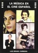 La m�sica en el cine espa�ol