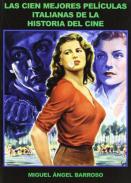Las cien mejores pel�culas italianas de la historia del cine