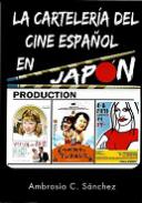 La carteler�a del cine espa�ol en Jap�n