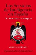 Los servicios de inteligencia en Espa�a