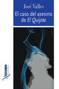 El caso del asesino de El Quijote