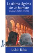 La �ltima l�grima de un hombre