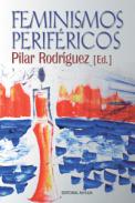 Feminismos perif�ricos
