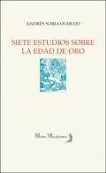Siete estudios sobre la Edad de Oro