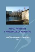 Medio ambiente y arqueolog�a medieval