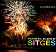 Colores de Sitges = Colours of Sitges