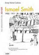 Ismael Smith, 1905-1911