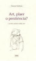 Art, plaer o penit�ncia?