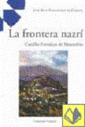 La frontera nazar� (ss. XIV-XV)