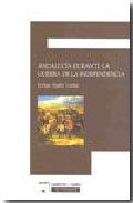 Andaluc�a durante la Guerra de la Independencia
