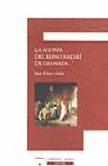 La agon�a del reino nazar� de Granada
