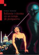 Inf�ncia i cinema en un temps de postguerra