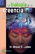 La biolog�a de la creencia