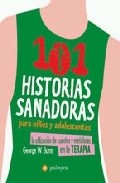 101 historias sanadoras para ni�os y adolescentes