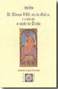 D. Alfonso VII, Rei de Galiza, e o seu aio o conde de Traba