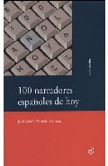 100 narradores espa�oles de hoy