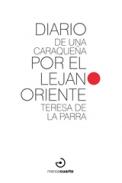 Diario de una caraque�a por el lejano oriente