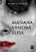 Ma�ana vendr� Elisa