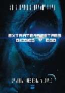 Extraterrestres, dioses y ego