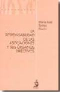 La responsabilidad de las asociaciones y sus �rganos directivos