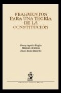 Fragmentos para una teor�a de la constituci�n
