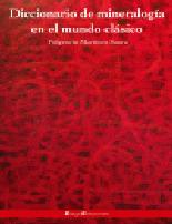Diccionario de mineralog�a en el mundo cl�sico