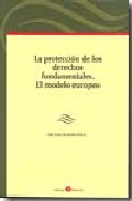 La protecci�n de los derechos fundamentales