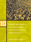 Formaci�n cr�tica del profesorado y profesionalidad democr�tica