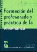 Formaci�n del profesorado y pr�ctica de la ense�anza