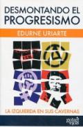 Desmontando el progresismo